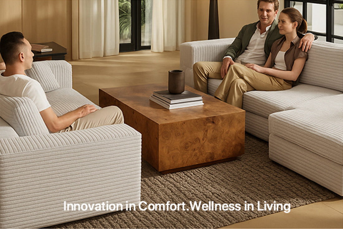 Innovation in Comfort. Wellness in Living